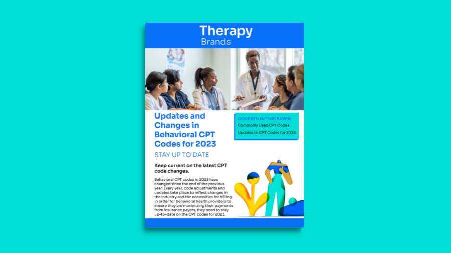 Updates and Changes in Behavioral CPT Codes for 2023 Therapy Brands