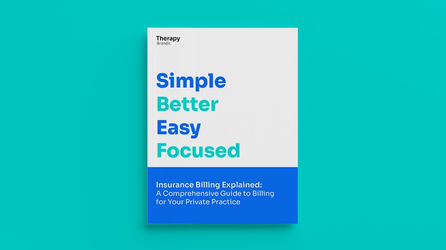 MBH | Insurance Billing Explained: A Comprehensive Guide to Billing for Your Private Practice